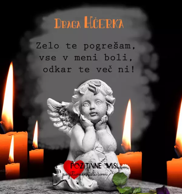 Misli v spomin – Draga hčerka, vedno si v mojem srcu