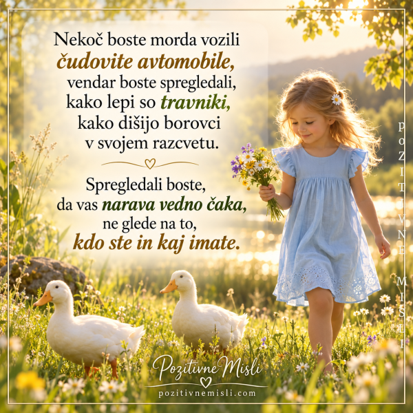 Misli o življenju - Nekoč boste morda