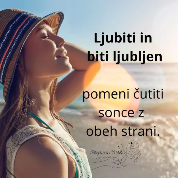 Ljubiti in biti ljubljen pomeni