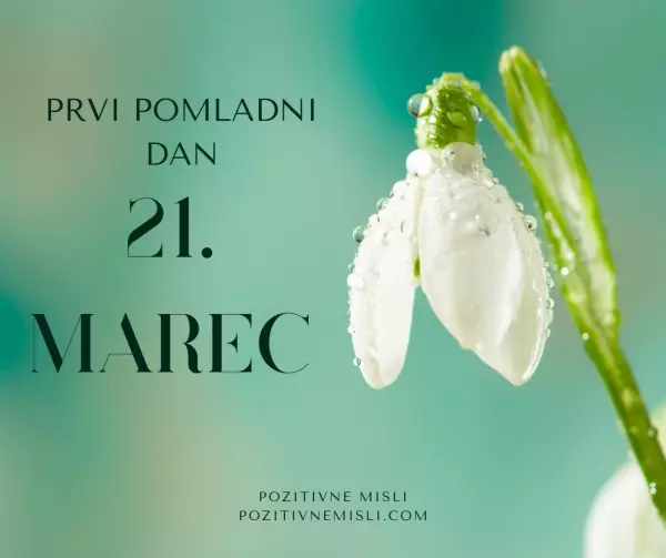 21. marec - PRVI Pomladni dan - misli