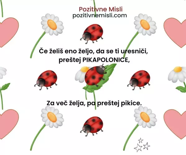 Za željo preštej pikapolonice
