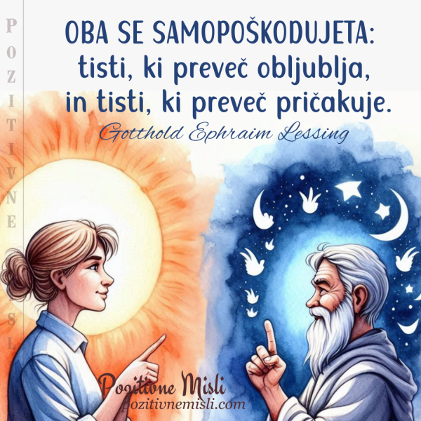 Oba se samopoškodujeta:  Citati - Gotthold Ephraim Lessing