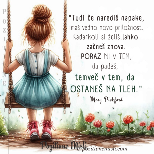 Tudi če narediš napake - Mary Pickford