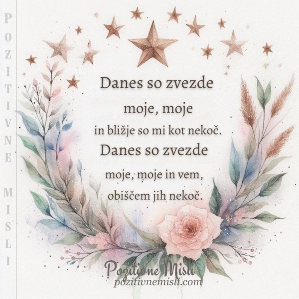 V spomin - Danes so zvezde moje, moje in bližje kot nekoč