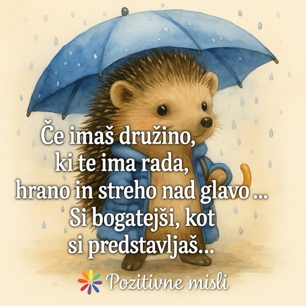 Če imaš družino, ki te ima rada – si bogat