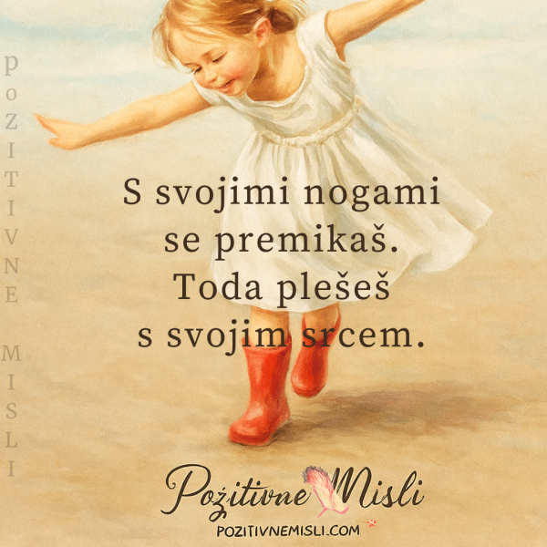 Pleši s srcem, ne le z nogami