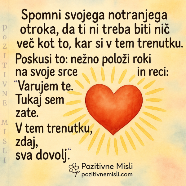 Nežna vaja za notranjega otroka – “Zdaj sva dovolj”