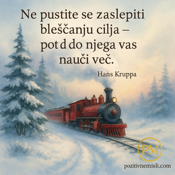 Ne pustite se zaslepiti bleščanju cilja