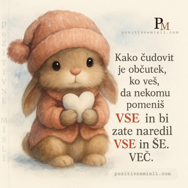 Kako čudovit je občutek, ko veš