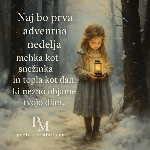 Prva adventna nedelja  - lepe misli