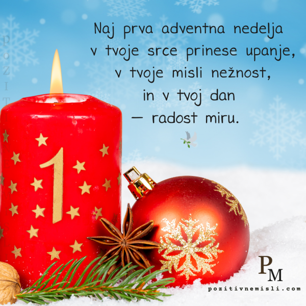 Naj prva adventna nedelja: prinese upanje