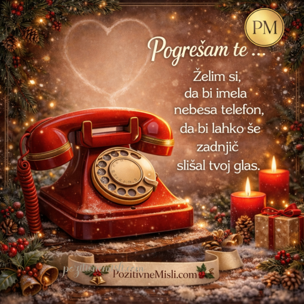 Božič - želim si da bi nebesa imela telefon