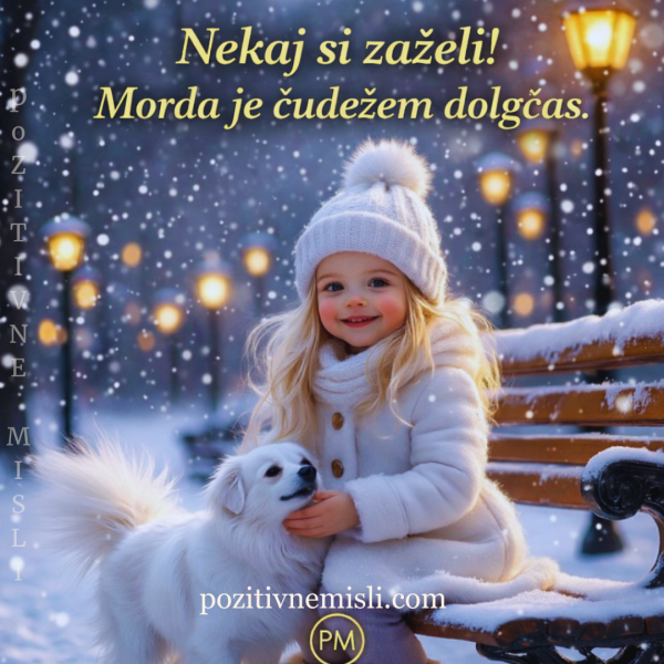 Nekaj si zaželi - morda je čudežem dolgčas