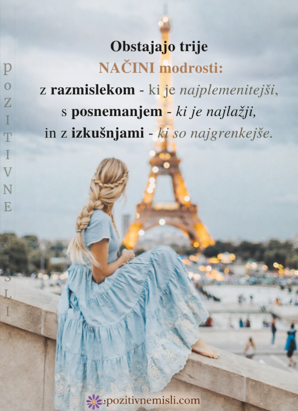 Obstajajo trije NAČINI modrosti