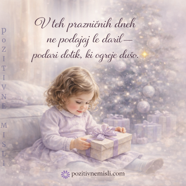 V teh prazničnih dneh - lepa novoletna misel