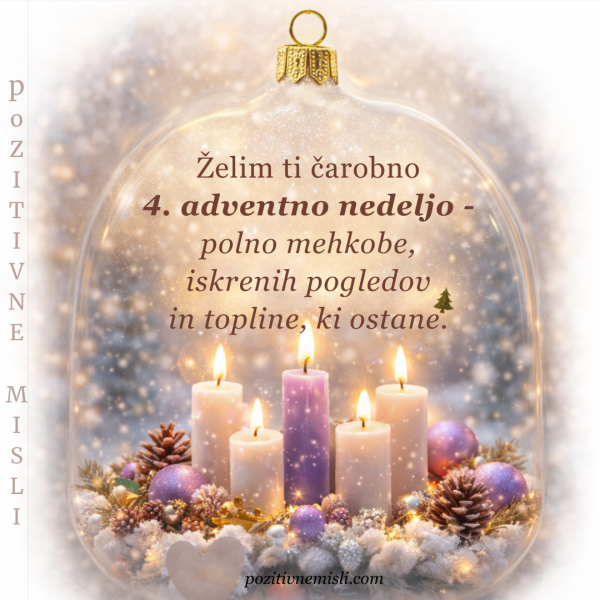 Želim ti čarobno 4. adventno nedeljo