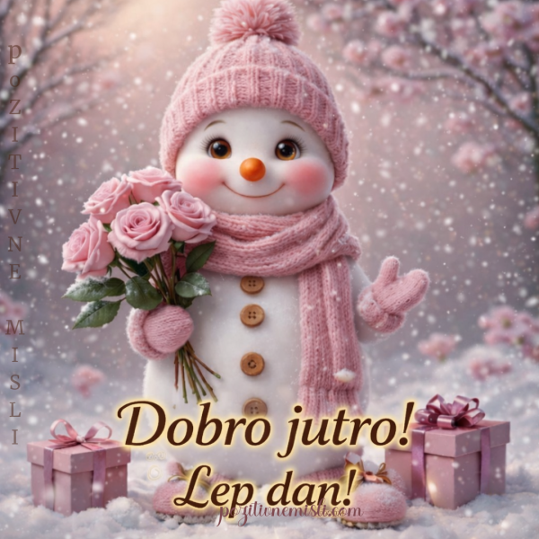 Dobro jutro in lep dan