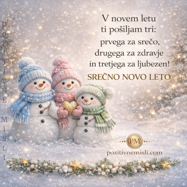 Trije za srečno v novo leto
