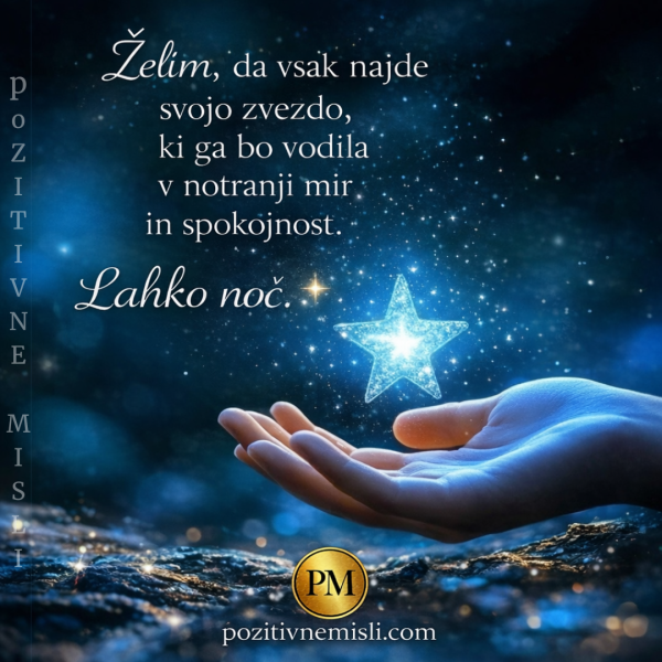 Lahko noč – naj te vodi tvoja zvezda