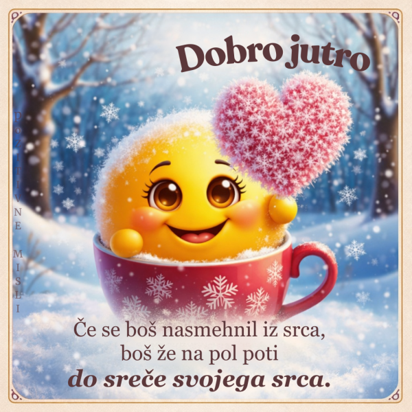 Dobro jutro  - Če se boš nasmehnil