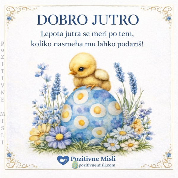 Dobro jutro - lepota jutra se meri