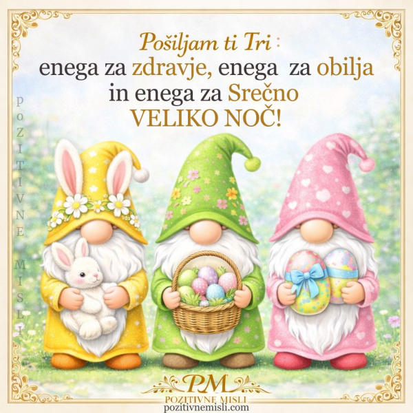 Trije darovi za zdravje, obilje in srečno veliko noč