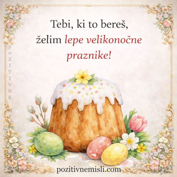 Lepe velikonočne praznike – topla praznična misel