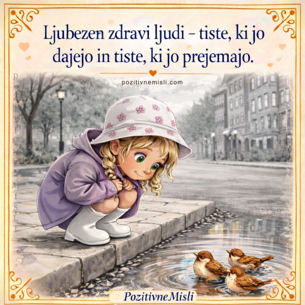 Ljubezen zdravi ljudi – misel o ljubezni in sočutju