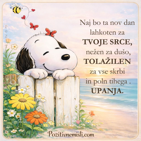 Naj bo ta nov dan lahkoten - misli za dobro jutro