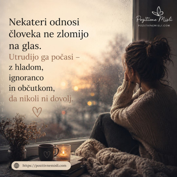 Nekateri odnosi človeka ne zlomijo