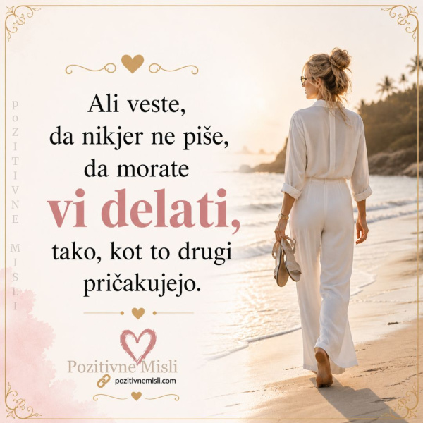 Ni ti treba živeti po pričakovanjih drugih