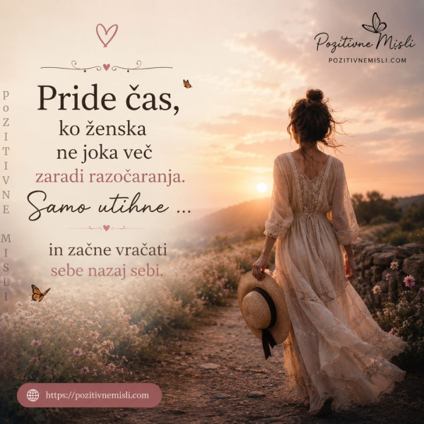 Pride čas ko ženska ne joka več