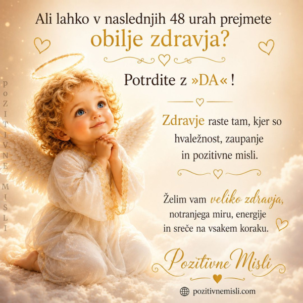 Ali lahko v naslednjih 48 urah prejmete obilje zdravja?