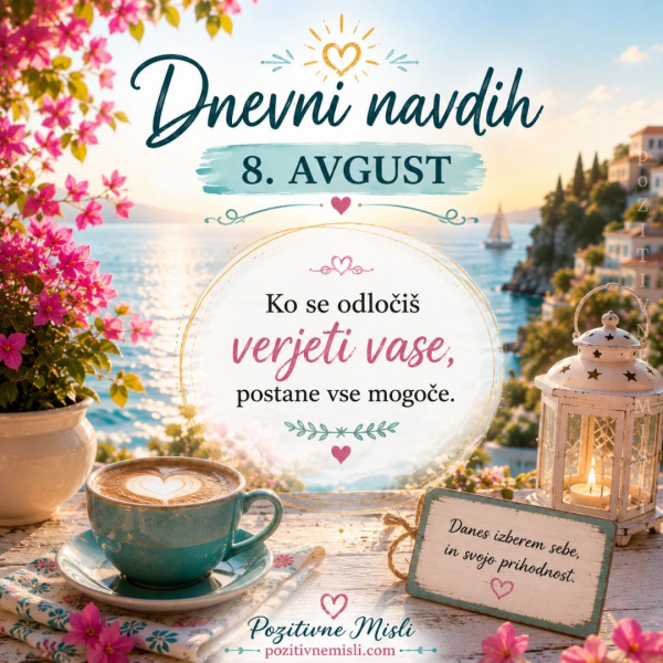 8. avgust - dnevni navdih