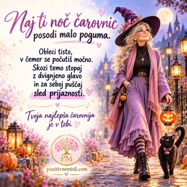 Noč čarovnic – pogum in čarovnija, ki je v tebi