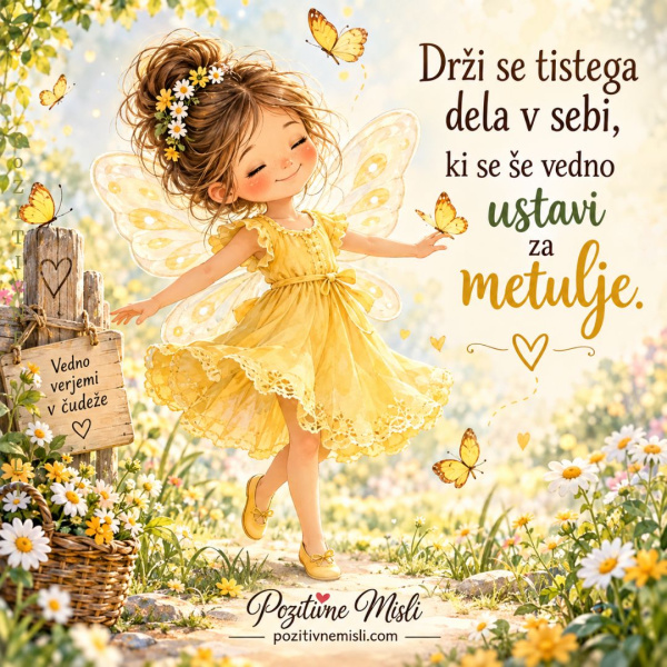 Drži se tistega dela v sebi