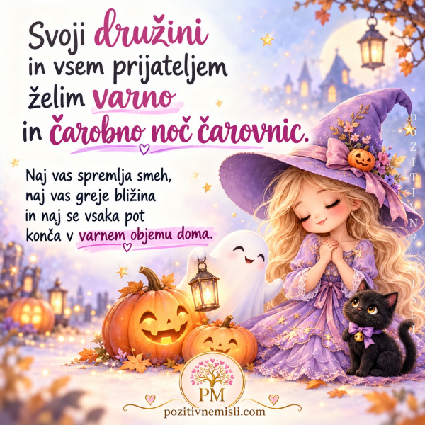 Svoji družini želim varno noč čarovnic