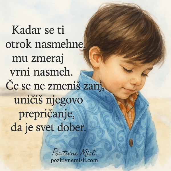 Kadar se ti otrok nasmehne
