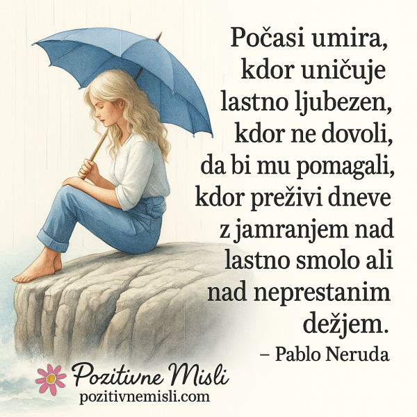 Počasi umira - Pablo Neruda