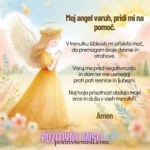 Molitve za Klicanje Angela Varuha v Težkih Časih